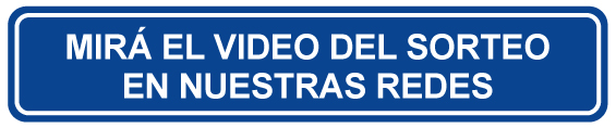 Mirá el video del sorteo en nuestras redes