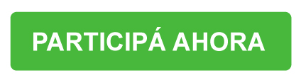 Participá ahora