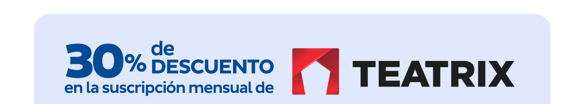 30% de descuento en la suscripción mensual de TEATRIX