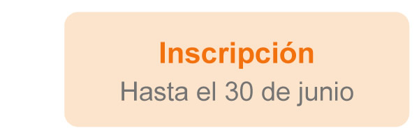 Inscripción Hasta el 30 de mayo