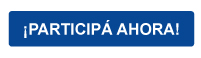¡PARTlClPÁ AHORA!