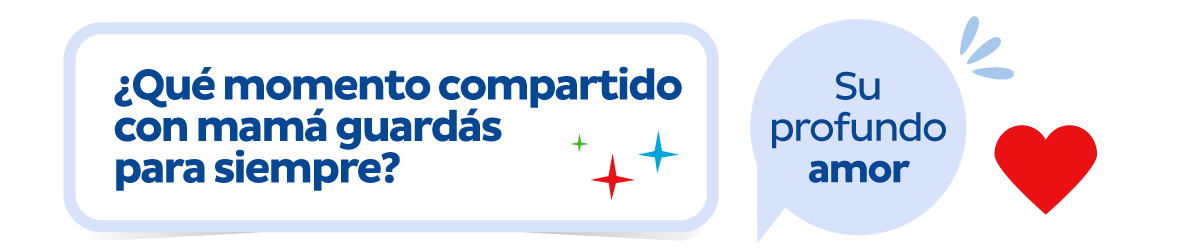 ¿Qué momento compartido con mamá guardás para siempre? Su profundo amor