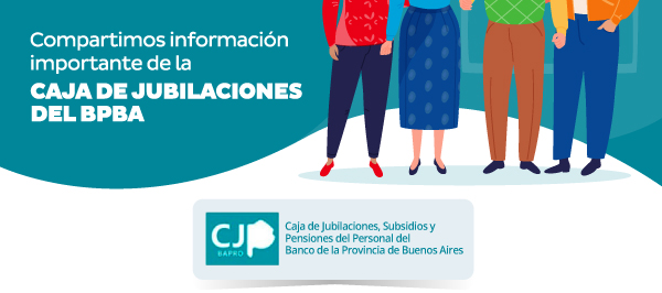 Compartimos información importante de la caja de jubilaciones del bpba | Caja de Jubilaciones, Subsidios y Pensiones del Personal del Banco de la Provincia de Buenos Aires