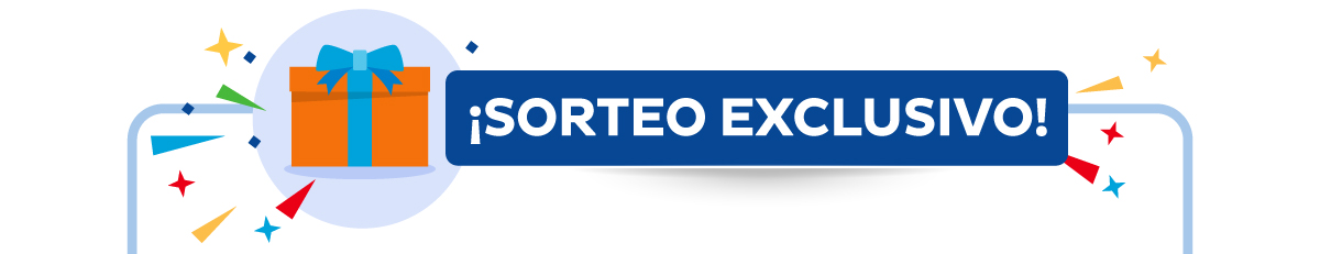 ¡SORTEO EXCLUSIVO!