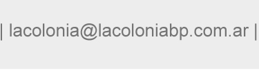 lacolonia@lacoloniabp.com.ar