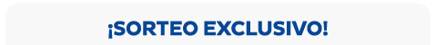 ¡Sorteo exclusivo!