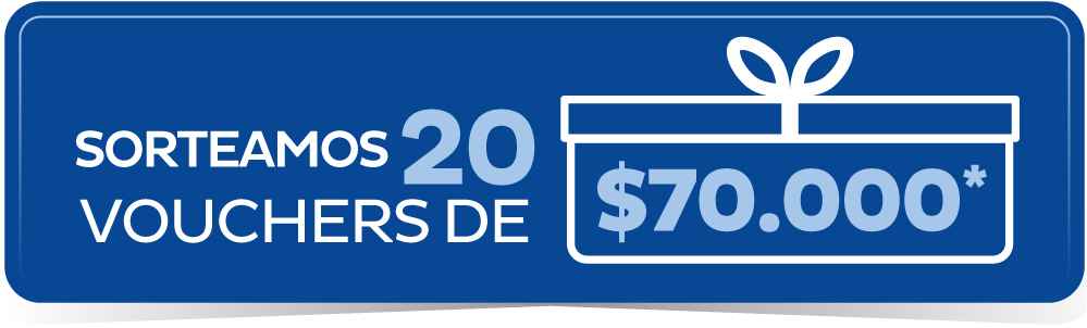 SORTEAMOS 20 VOUCHERS DE $70.000*